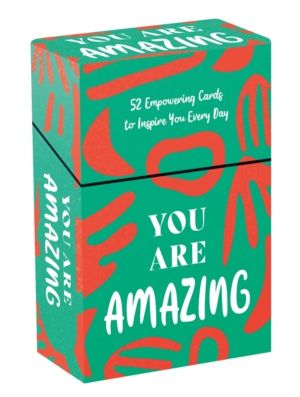You Are Amazing - 52 Empowering Cards and Booklet to Inspire You Every Day