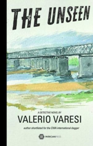 Unseen - A Detective Novel