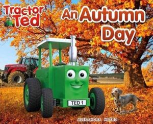 Tractor Ted An Autumn Day - Explore the farm in Autumn and see the machines
