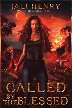 Called by the Blessed - Young Adult Dark Urban Fantasy