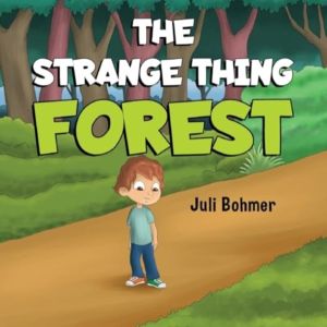 Strange Thing Forest