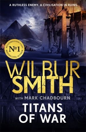 Titans of War - The thrilling bestselling Ancient-Egyptian epic from the Ma