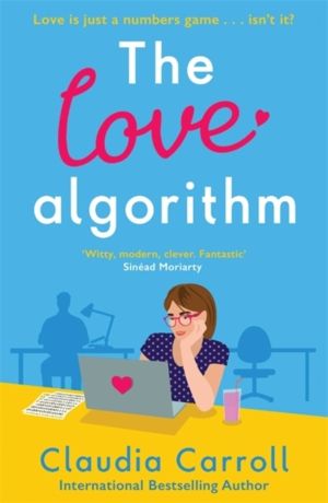 The Love Algorithm - A cosy laugh-out-loud romcom about modern dating