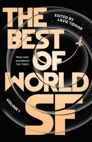 Best of World SF - Volume 1