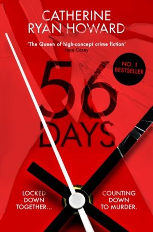 56 Days - The MUST-READ addictive psychological thriller, now a Number One