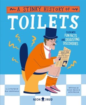 Stinky History of Toilets - Flush with Fun Facts and Disgusting Discoveries