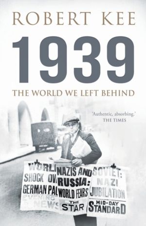 1939 - The World We Left Behind