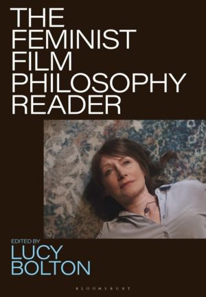 Feminist Film Philosophy Reader