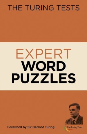 Turing Tests: Expert Word Puzzles - Foreword by Sir Dermot Turing