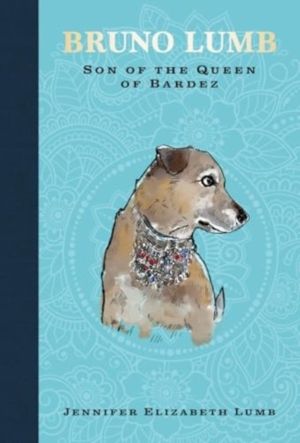 Bruno Lumb: Son of the Queen of Bardez