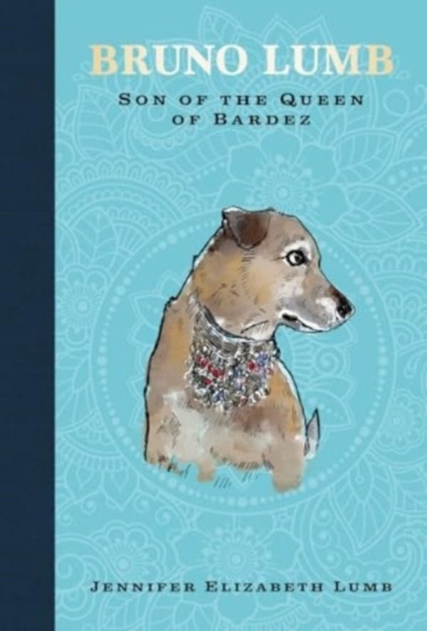 Bruno Lumb: Son of the Queen of Bardez