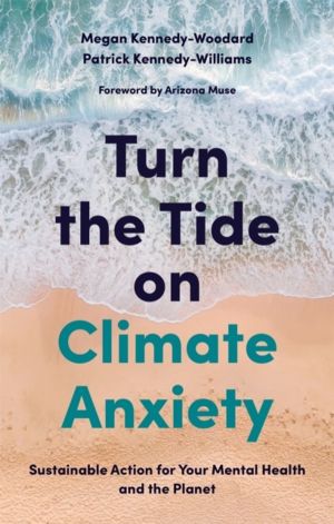 Turn the Tide on Climate Anxiety - Sustainable Action for Your Mental Healt