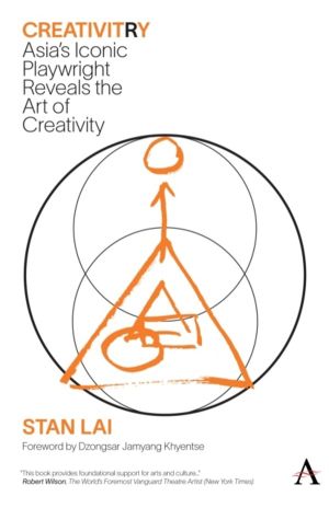 CreativitRy - AsiaÔÇÖs Iconic Playwright Reveals the Art of Creativity