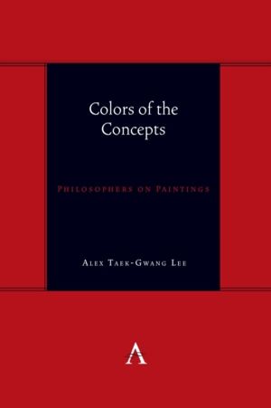 Colors of the Concepts - Philosophers on Paintings