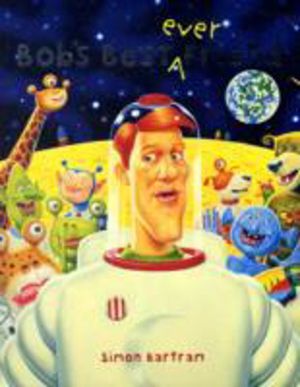 Bob's Best Ever Friend