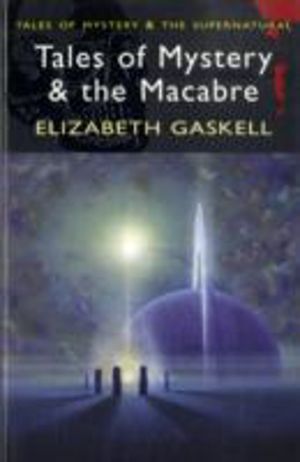 Tales of Mystery & the Macabre