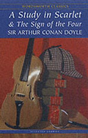 Study in Scarlet & The Sign of the Four