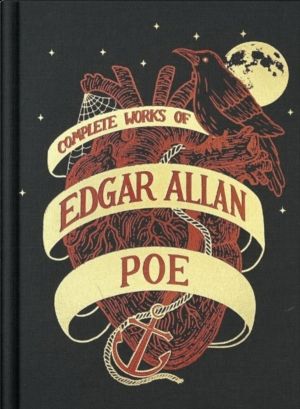 Complete Works of Edgar Allan Poe (Wordsworth Library Collection)