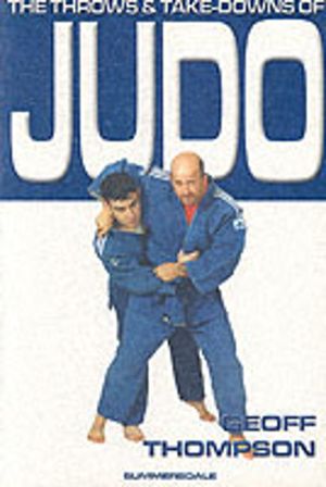 Throws and Takedowns of Judo