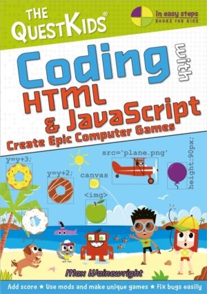 Coding with HTML & JavaScript - Create Epic Computer Games - The QuestKids