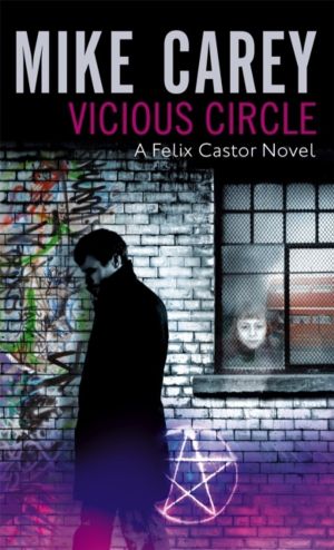 Vicious Circle - A Felix Castor Novel, vol 2