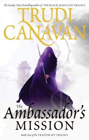 Ambassador's Mission - Book 1 of the Traitor Spy