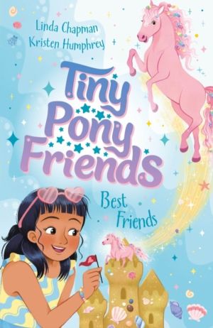 Tiny Pony Friends: Best Friends - Book 4