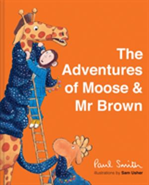 Adventures of Moose & Mr Brown