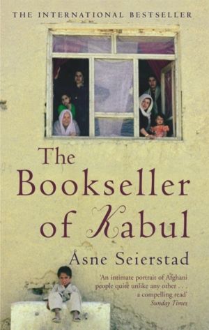 Bookseller Of Kabul - The International Bestseller - 'An intimate portrait