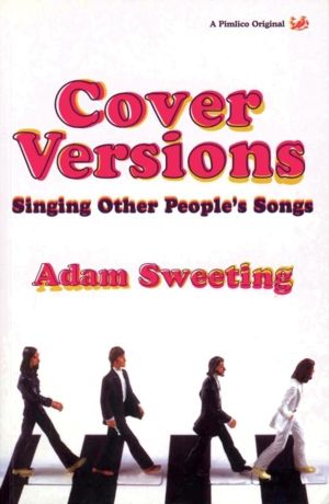 Cover Versions - Singing Other People's Songs