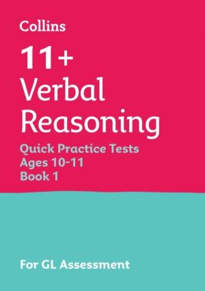 11+ Verbal Reasoning Quick Practice Tests Age 10-11 (Year 6) Set A - For th