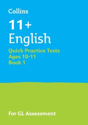 11+ English Quick Practice Tests Age 10-11 (Year 6) Set A - For the 2026 Gl