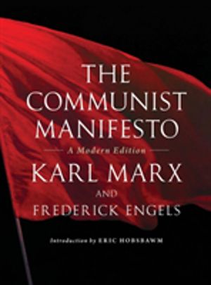 Communist Manifesto - A Modern Edition