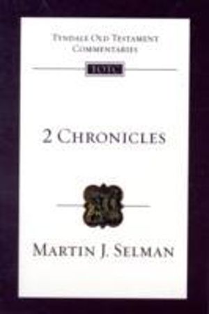 2 Chronicles - Tyndale Old Testament Commentary