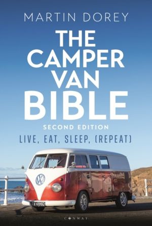 Camper Van Bible 2nd edition - Live, Eat, Sleep (Repeat)