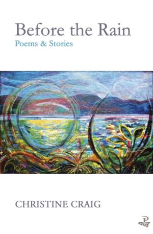 Before the Rain - Poems and Stories