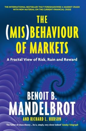 (Mis)Behaviour of Markets - A Fractal View of Risk, Ruin and Reward