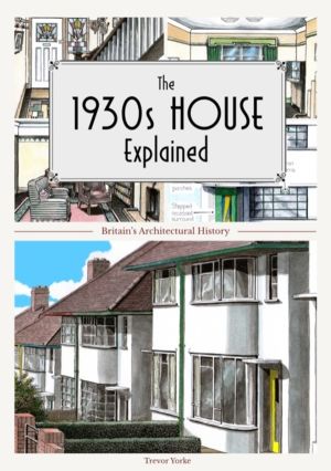 1930s House Explained - Britain's Architectural History