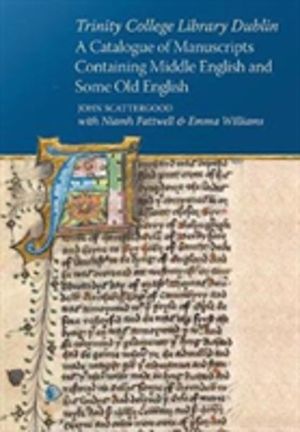 Trinity College Library Dublin - A catalogue of manuscripts containing Midd