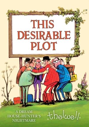 This Desirable Plot - A Dream House-Hunter's Nightmare