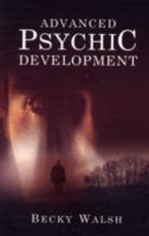 Advanced Psychic Development ÔÇô Learn how to practise as a professional co