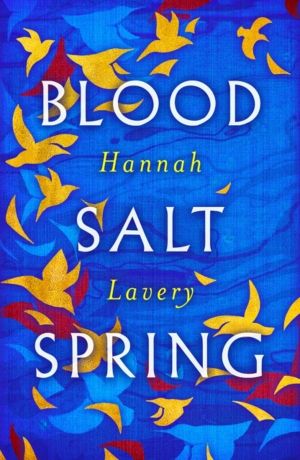 Blood Salt Spring - The Debut Collection from Edinburgh's Makar