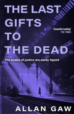 Last Gifts to the Dead - A Dr Jack Cuthbert Mystery
