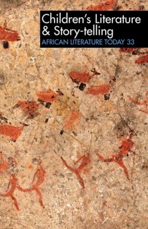 ALT 33 Children's Literature & Story-telling - African Literature Today