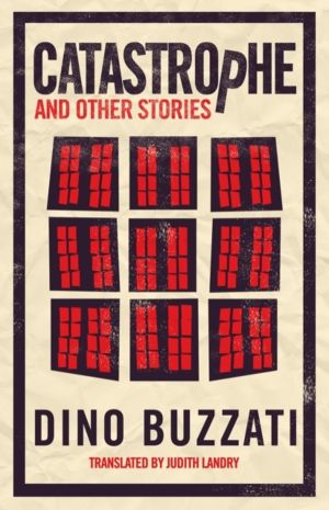 Catastrophe and Other Stories - First English Translation