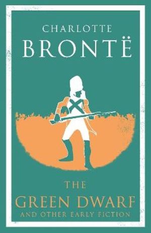 The Green Dwarf and Other Early Fiction