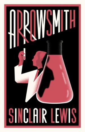 Arrowsmith - New Annotated Edition