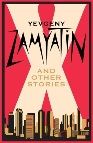 X and Other Stories - Newly Translated and Annotated
