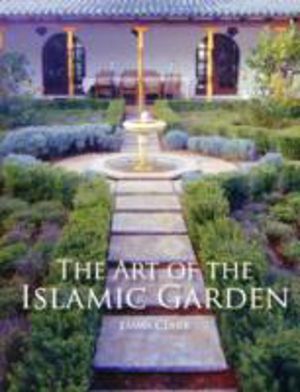 Art of the Islamic Garden