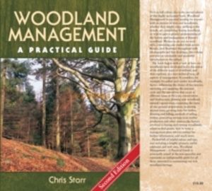 Woodland Management - A Practical Guide - Second Edition